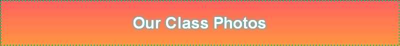 Our Class Photos